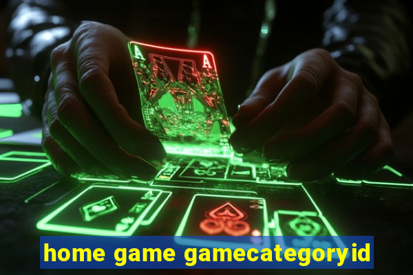 home game gamecategoryid